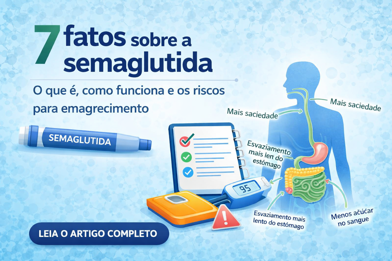 7 fatos sobre a semaglutida